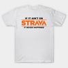Мужская черная футболка с принтом Если этого нет на Strava, этого никогда не было Печать на трансферной бумаге без вырезания Хлопковая футболка
