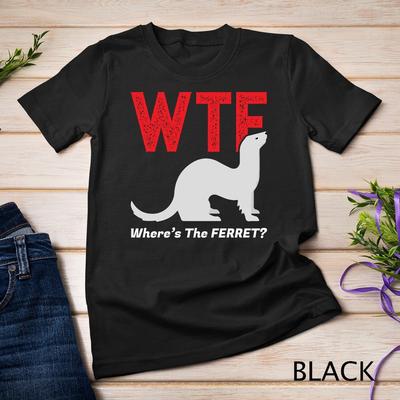 WTF Где Хорёк Смешные Хорьки Любитель Животных Унисекс Футболка