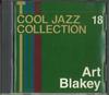 CD ART BLAKEY - Коллекция Кул-джаза 18 CJC18 DEAGOSTINI Япония Джаз Б/У