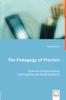 The The Pedagogy of Practice Book