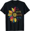 Colorful Sunflower Vote Election T-Shirt