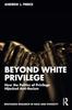 Книга How the Politics of Privilege Hijacked Anti-Racism