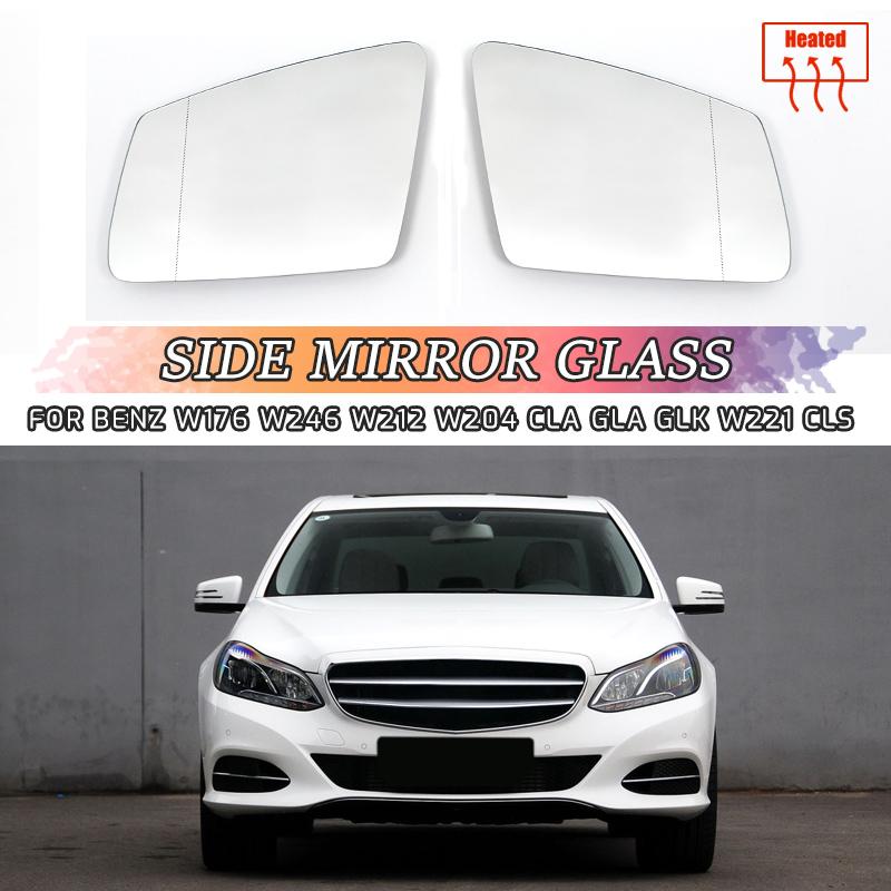 For Benz S C E Class W212 W204 Left & Right Side Heated Wing Door Mirror Rearview Rear View Glass Car Accessories Body Kit Parts