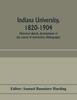 Книга Indiana University, 1820-1904 Historical Sketch, Development of the Course of Instruction, Bibliography