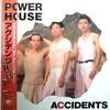 LP Record ACCIDENTS - Power House 28JAL3071 JAPAN 1986 Japan Obi Japanese Pop/Rock Used