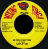 7inch Record CAPLETON - Mi Deh Yah Yaw NONE Mixing Finga Mu Jamaica Reggae, Ska & Dub Used