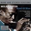 CD МАЙЛЗ ДЭВИС - Kind of Blue, Моно и Стерео Версии NOT2CD428 Not Now Music 2012 Япония ОбиДжаз Б/У