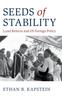 Книга Seeds of Stability : Land Reform and US Foreign Policy