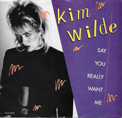 7-дюймовая пластинка КИМ УАЙЛД Say You Really Want Me MCA53130 MCA Records 1987 США Танцевальная Электроника Б/у