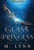 Книга Glass Princess