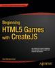 Книга Beginning HTML5 Games with CreateJS
