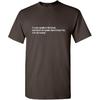 If A Man Speaks in The Forest Funny Tee | Sarcastic Humor Mens T-Shirts | Graphic Novelty Sarcastic T Shirt