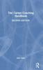 The The Career Coaching Handbook Book