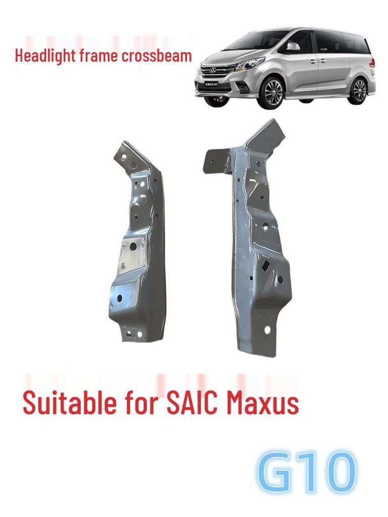 SAIC Maxus G10 Thickened Iron Headlight Frame Upper Crossbeam