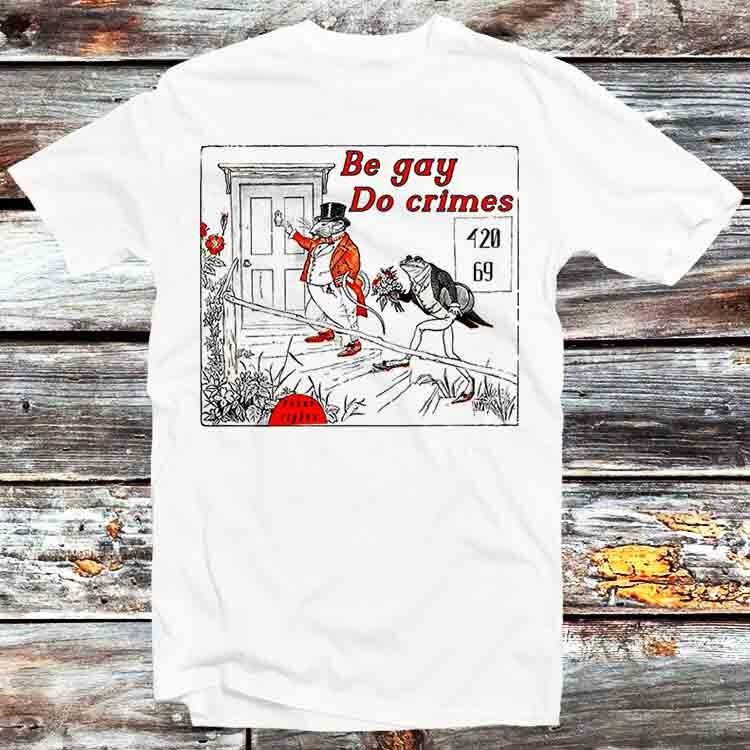 Be Gay Do Crimes Pride LGBT Lesbian Proud T Shirt B742