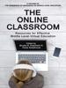 Книга The Online Classroom : Resources for Effective Middle Level Virtual Education