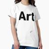 Art Is A Cool Word Classic T-Shirt