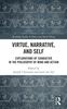 Книга Virtue, Narrative, and Self : Explorations of Character In the Philosophy of Mind and Action