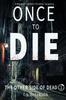 Книга Once To Die : 1