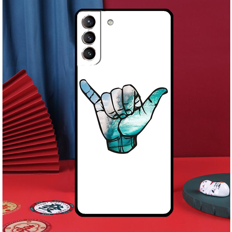 Shaka Surf Hang loose Phone Case For Samsung Galaxy S25 Ultra S9 S10 S20 S21 FE S22 S23 Plus S24 Ultra Back Cover