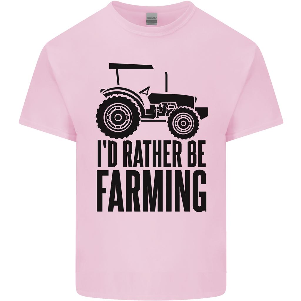 Id Rather Be Farming Farmer Tractor Unisexs Light Cotton TShirt