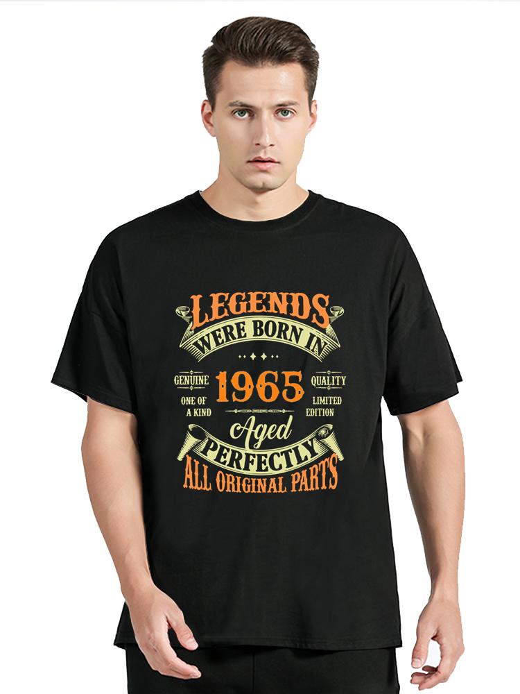 Funny Vintage Legends Born In 1965 Old T-Shirts Cotton T-Shirt Men's Clothing Cotton Tshirt Unisex Tops Tees