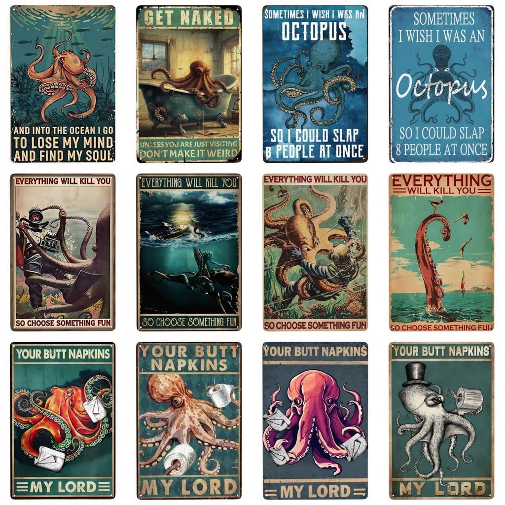 Funny Octopus Metal Sign Everything Will Kill You Choose Something Fun Sign Vintage Bar Kitchen Home Wall Decor 12x8 Inch