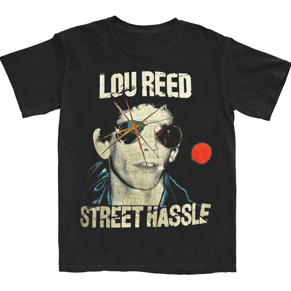 1970s Lou Reed Street Hassle Gift For Fans Men All Size T-Shirt Unisex T-Shirt