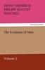 The The Evolution of Man - Volume 2 Book