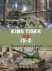 Книга King Tiger Vs IS-2 : Operation Solstice 1945