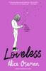 Книга Loveless : Tiktok Made Me Buy It! the Teen Bestseller and Winner of the Ya Book Prize 2021, from the Creator of Netflix Series Heartstopper