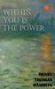 Книга Within You Is the Power