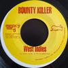 7inch Record BOUNTY KILLER - West Indies NONE Minor 7 Flat 5 2004 Jamaica Reggae, Ska & Dub Used