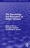 The The Psychology and Education of Gifted Children (Psychology Revivals) Book