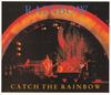CD RAINBOW - Catch The Rainbow MM900222 Metal Memory Re 1991 Италия Рок Б/У
