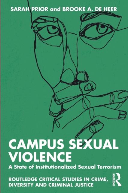 Книга Campus Sexual Violence : A State of Institutionalized Sexual Terrorism