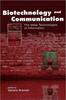 Книга Biotechnology and Communication : The Meta-Technologies of Information