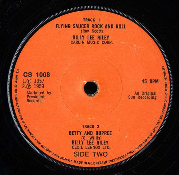 7-дюймовая пластинка БИЛЛИ ЛИ РАЙЛИ - Flying Saucer Rock And Roll CS1008 Charly Records 1976 UK Рок Б/У