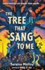 Книга The Tree That Sang To Me