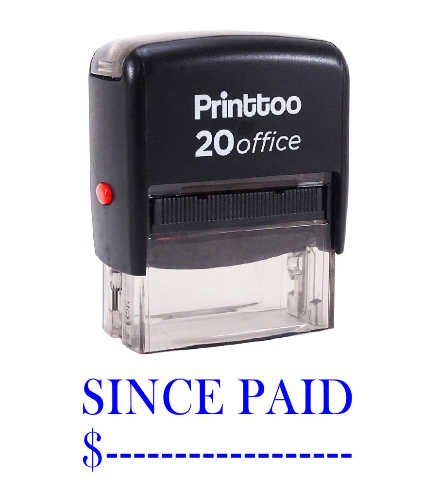 Printtoo Self Inking Rubber Stamp SINCE PAID Office Stationary Custom