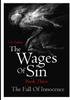 Книга The Wages Of Sin : Book Three. The Fall Of Innocence