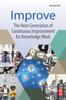 Книга Improve : The Next Generation of Continuous Improvement for Knowledge Work