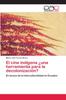 Книга El Cine Indigena ??una Herramienta Para La Decolonizacion?