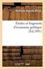Книга Etudes Et Fragments d'Economie Politique