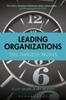 Книга Leading Organizations : Ten Timeless Truths