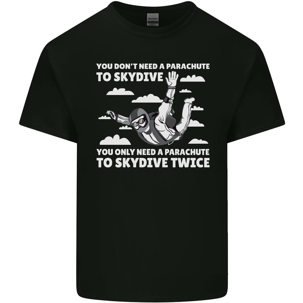You a Parachute to Skydive Twice Skydiving Kids T-shirt Childrens