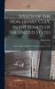 Книга Speech of the Hon. Henry Clay, In the Senate of the United States : On the Subject of Abolition Petitions, February 7, 1839