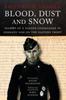 Книга Blood, Dust & Snow : Diaries of a Panzer Commander In Germany and On the Eastern Front