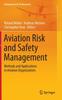 Книга Aviation Risk and Safety Management : Methods and Applications In Aviation Organizations