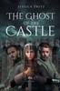 Книга Ghost of the Castle